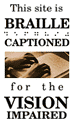 GRAPHIC IMAGE 'This Site Is Braille Captioned For The Vision Impaired'